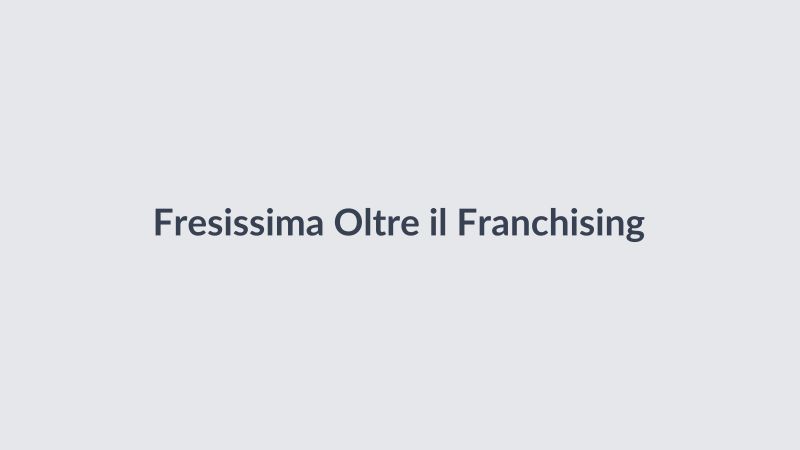 Oltre Il Franchising franchising